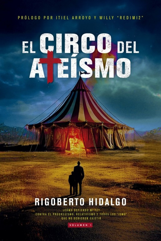 Portada del libro El Circo del Ateísmo